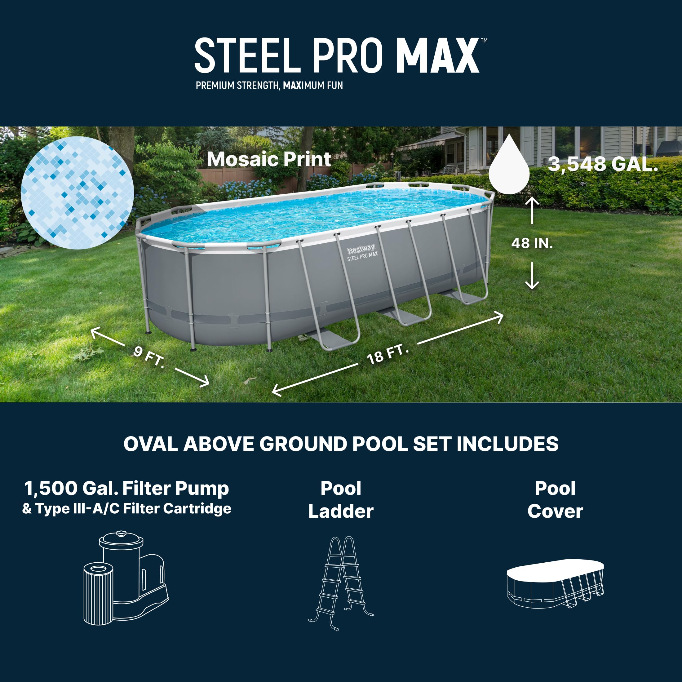 Bestway Steel Pro MAX oval pool with mosaic print showing 3,548 gallon capacity and included 1,500 GPH pump, ladder and cover
